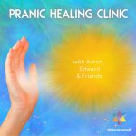 blue, green and yellow background with a hand held up. image text reads pranic healing clinic with aaron, edward and friends