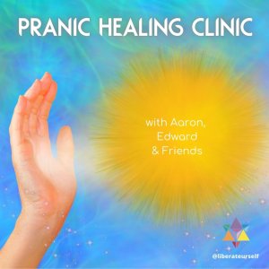 blue, green and yellow background with a hand held up. image text reads pranic healing clinic with aaron, edward and friends
