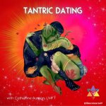 red/pink background with drawn image of two people holding each other. one body blue with stars/planets, the other one green with plants/flowers. image text reads: tantric dating with catherine auman, LMFR