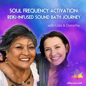 blue and purple background with image of two ladies smiling widely. image reads: soul frequenc activation: reiki infused sound bath journey
