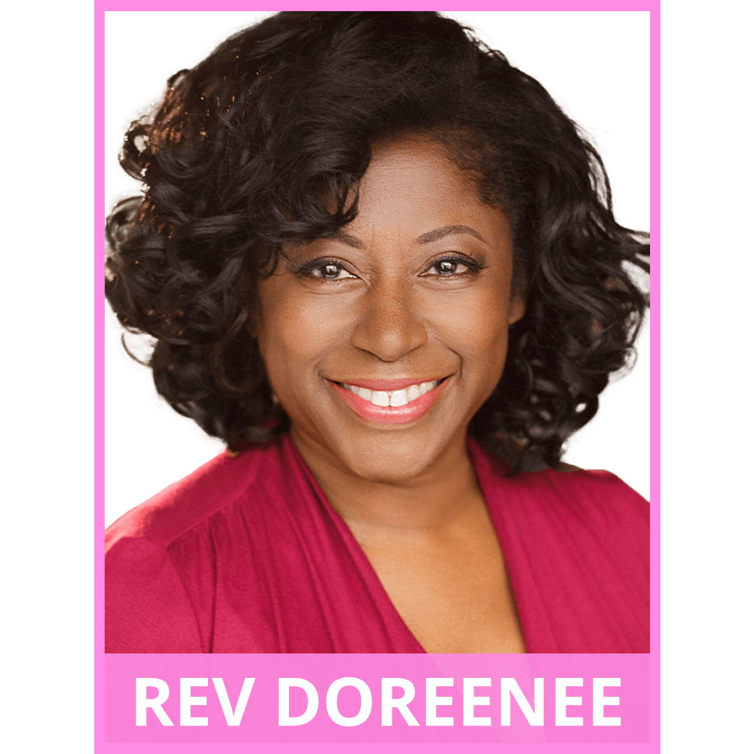 image of woman smiling. border of the image is pink. text at the bottom of the image reads: Rev Doreene