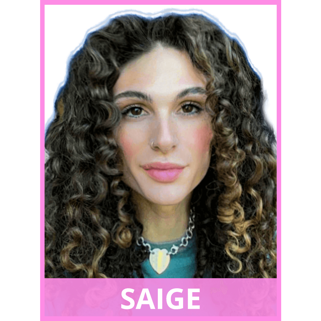 image of woman softly smiling at the camera. image has pink borders. text at the bottom of the image reads: Saige