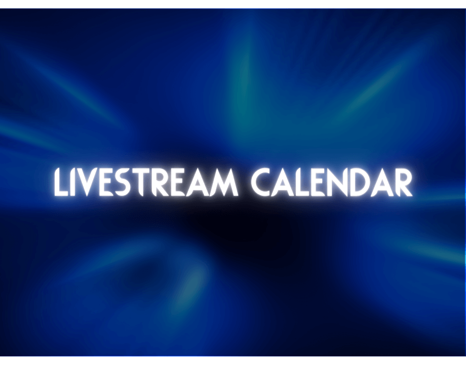 blue and black background. image reads: livestream calendar