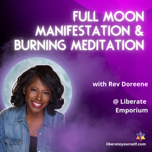 purple background with picture of woman smiling. image reads: full moon manifestation and burning meditation with rev doreene, at liberate emporium