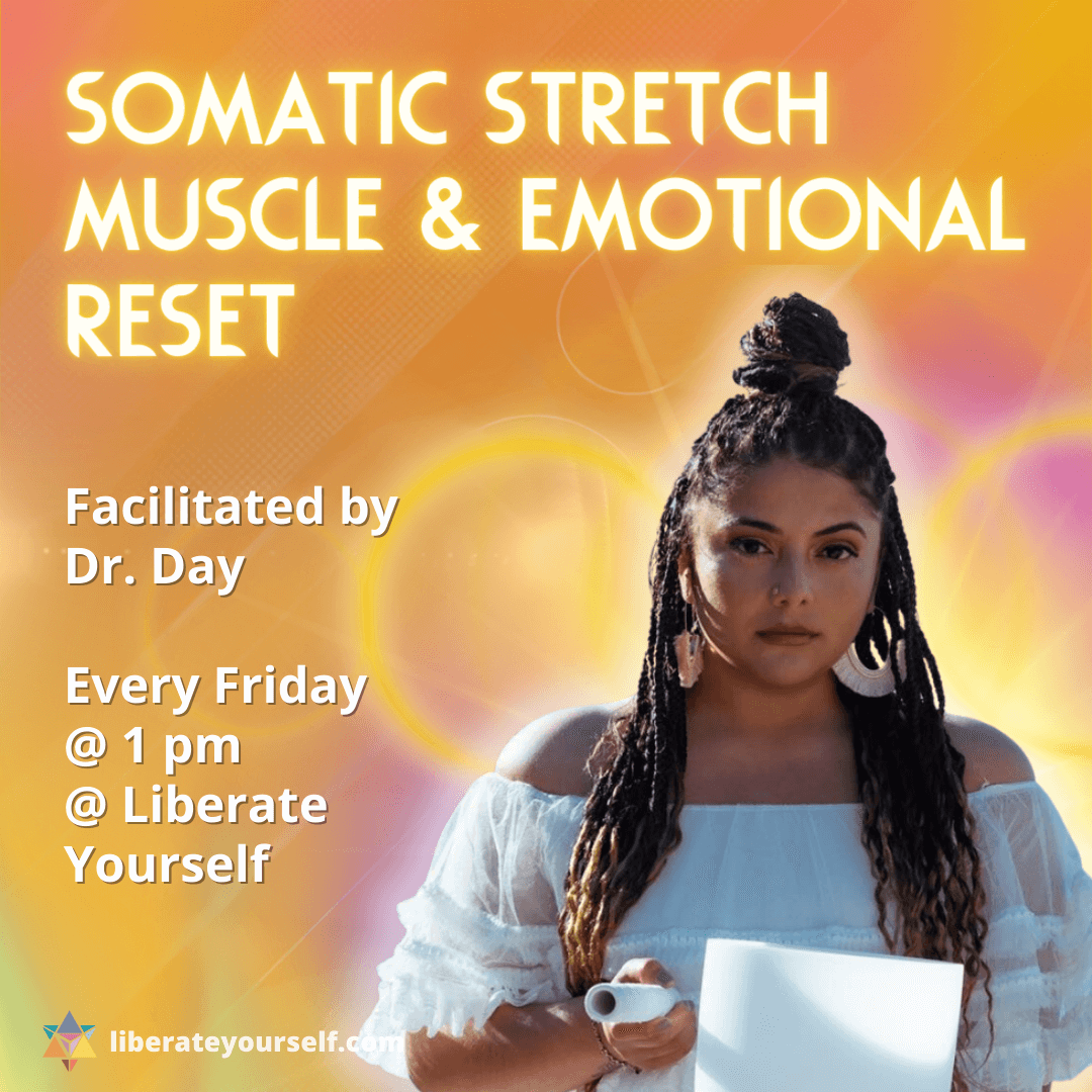 orange background with image of lady holding a sound bath. image reads: somatic stretch muscle and emotional reset facilitated by dr day. every friday at 1pm at liberate yourself