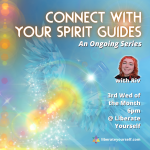 CONNECT WITH YOUR SPIRIT GUIDES