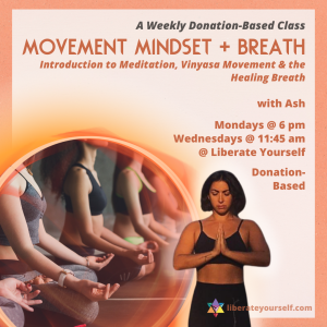 movement mindset and breath introduction to meditation vinyasa movement and healing breath