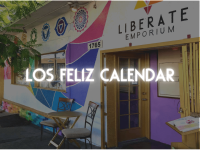 image of our liberate emporium location as background. on top text reads: los feliz calendar